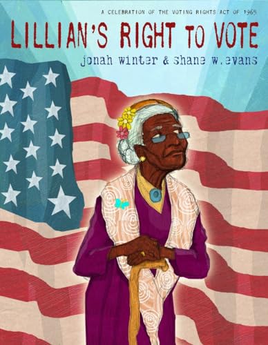 cover image Lillian's Right to Vote: A Celebration of the Voting Rights Act of 1965